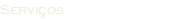 Serviços